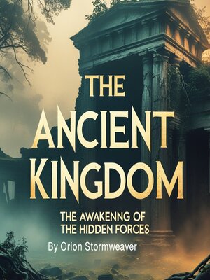 cover image of The Ancient Kingdom